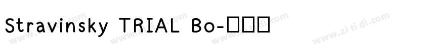 Stravinsky TRIAL Bo字体转换